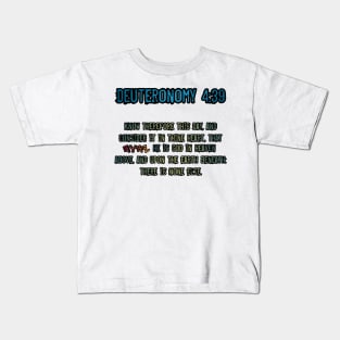 Deuteronomy 4:39 Kids T-Shirt